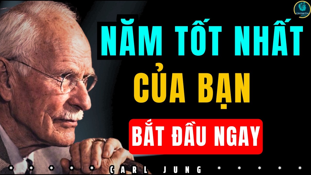 Năm 2026 sẽ là năm hạnh phúc nhất đời bạn | CARL JUNG