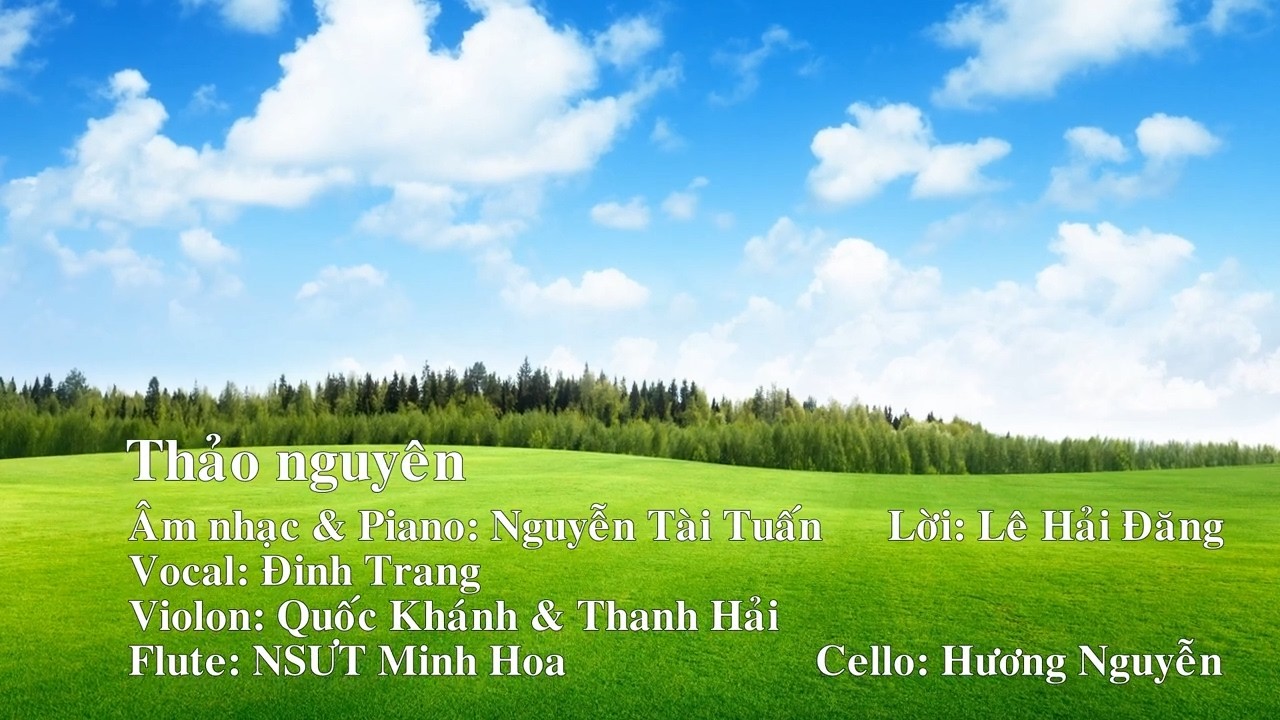 Thảo Nguyên (Official Lyric Video) - Đinh Trang | Sáng tác : Nguyễn Tài Tuấn