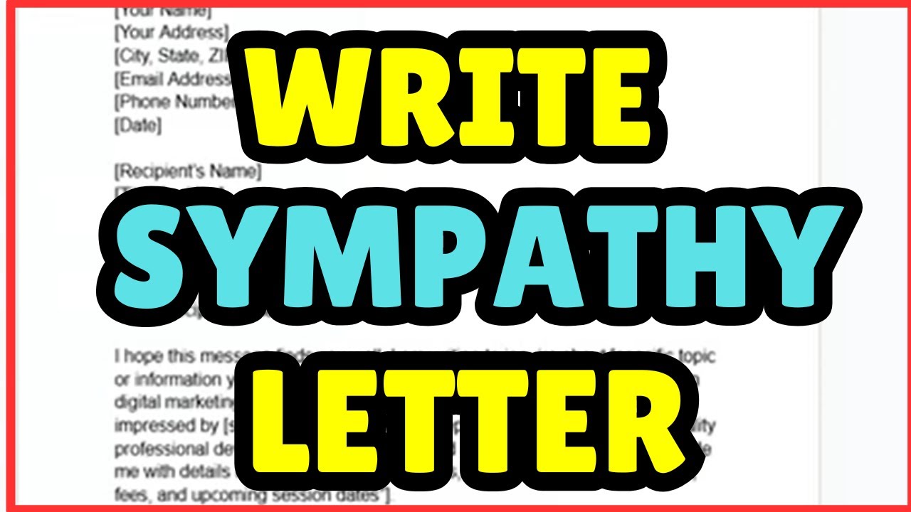 How To Write A Sympathy Letter | Full Writing Guide