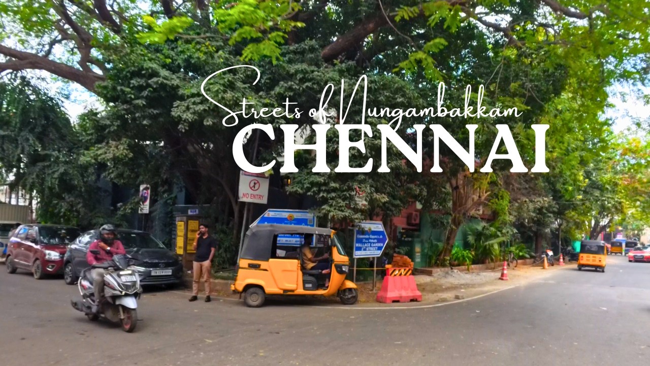Chennai One Way Streets | Nungambakkam [4K]