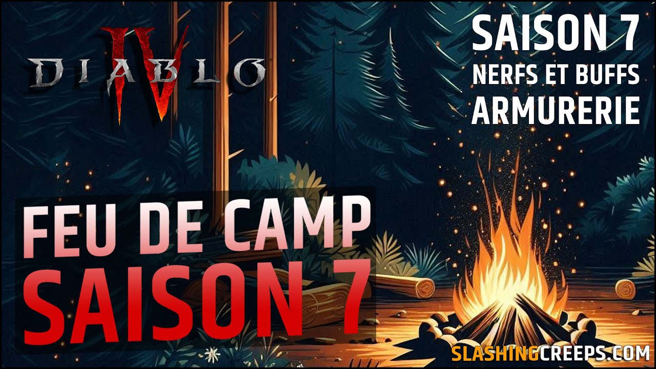 FEU DE CAMP SAISON 7 DIABLO 4 PTR PATCH 2.1.0, tout ce que vous devez savoir !