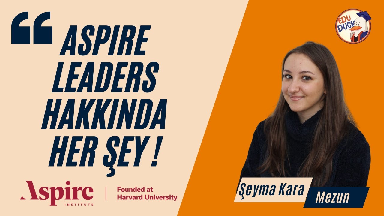 Harvard Profesörlerinden Çıkma Aspire Leaders Programı Hakkında Her Şey!