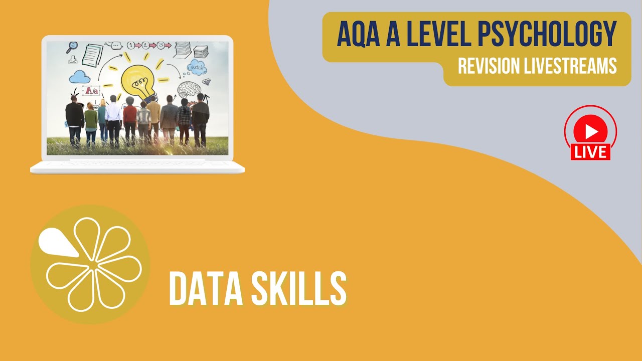 AQA A Level Psychology  | Live Revision | Data Skills