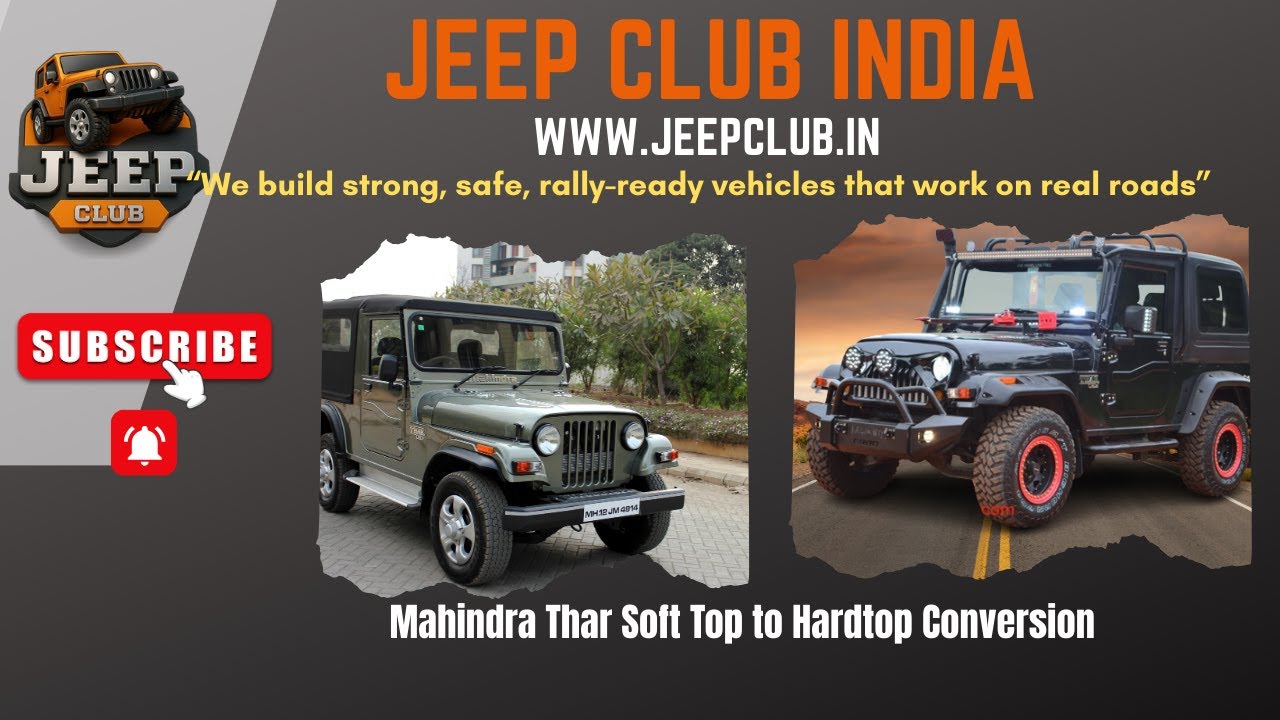 Mahindra Thar Hardtop Conversion