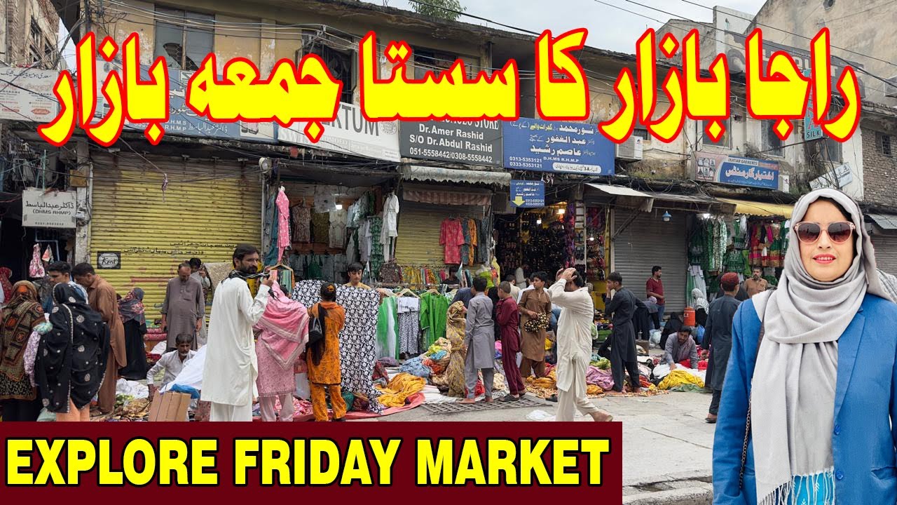 Friday Raja Bazaar Explore with Price | Rawalpindi Ka Sub Se Sasta Bazar @Anamdurranivlog