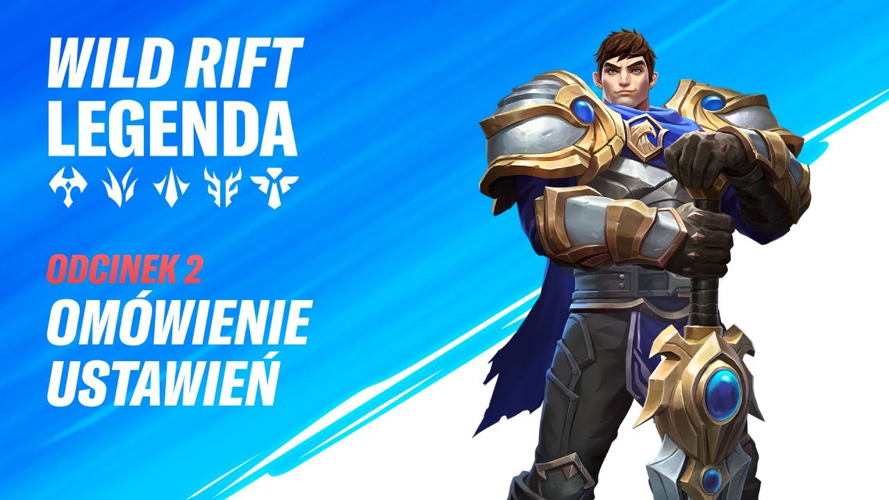 Omówienie ustawień - WRLegenda #2 | Wild Rift Polska