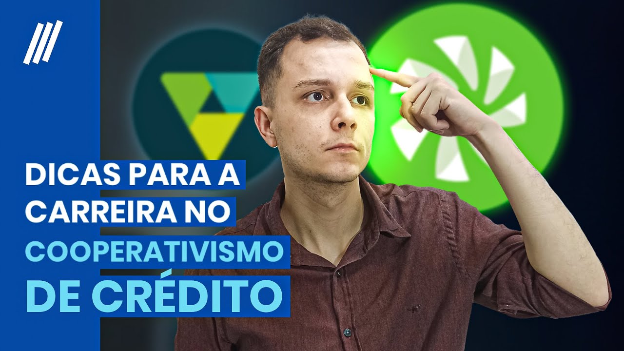 Entenda como FUNCIONAM as Cooperativas de Crédito.