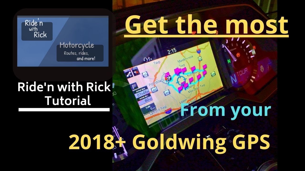 Get the most from your 2018+ Honda Goldwing GPS