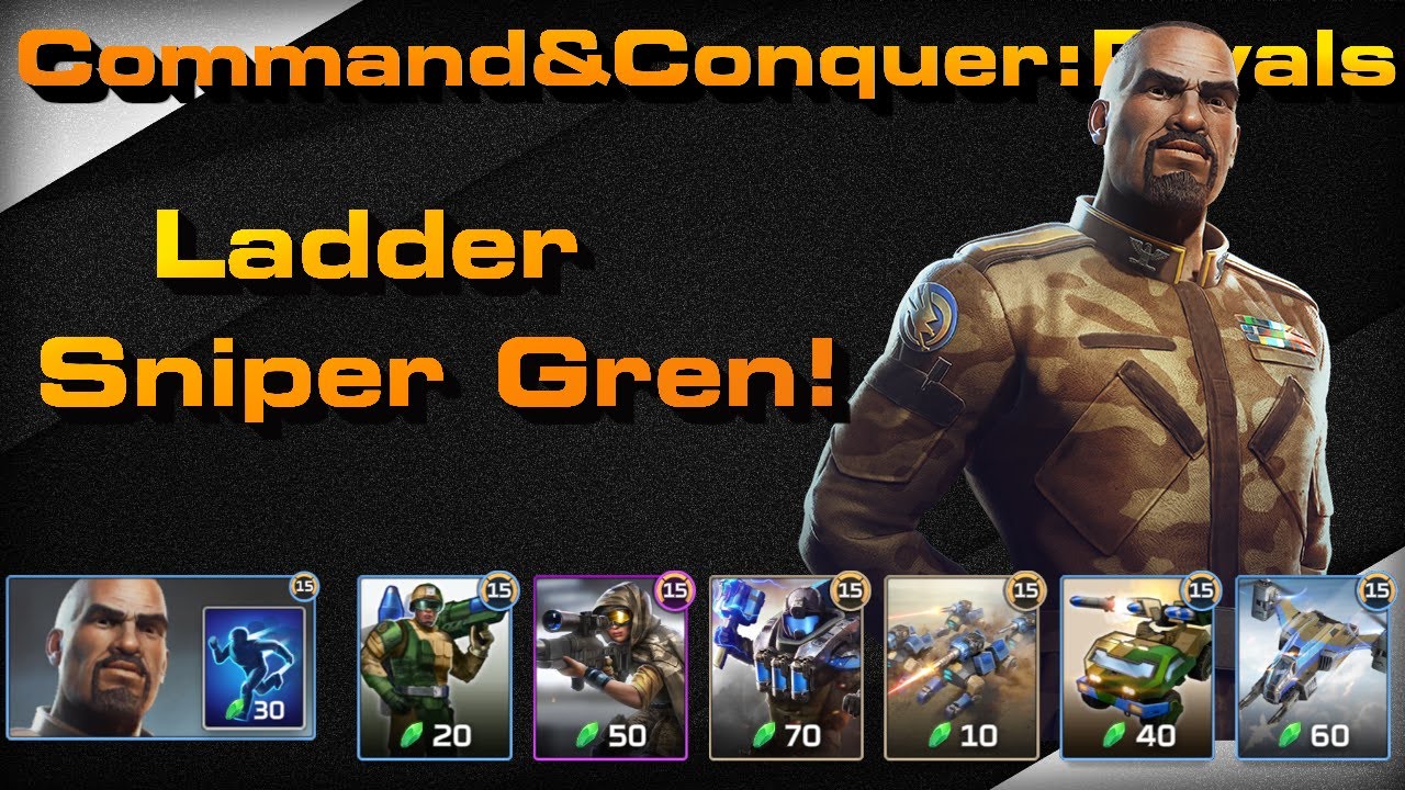 C&C Rivals: Sniper Gren Ladder!