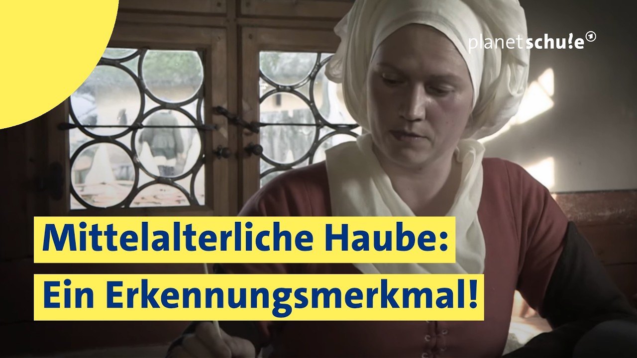 Wie kleideten sich die Frauen im Mittelalter? Das Mittelalter-Experiment | planet schule | ARD