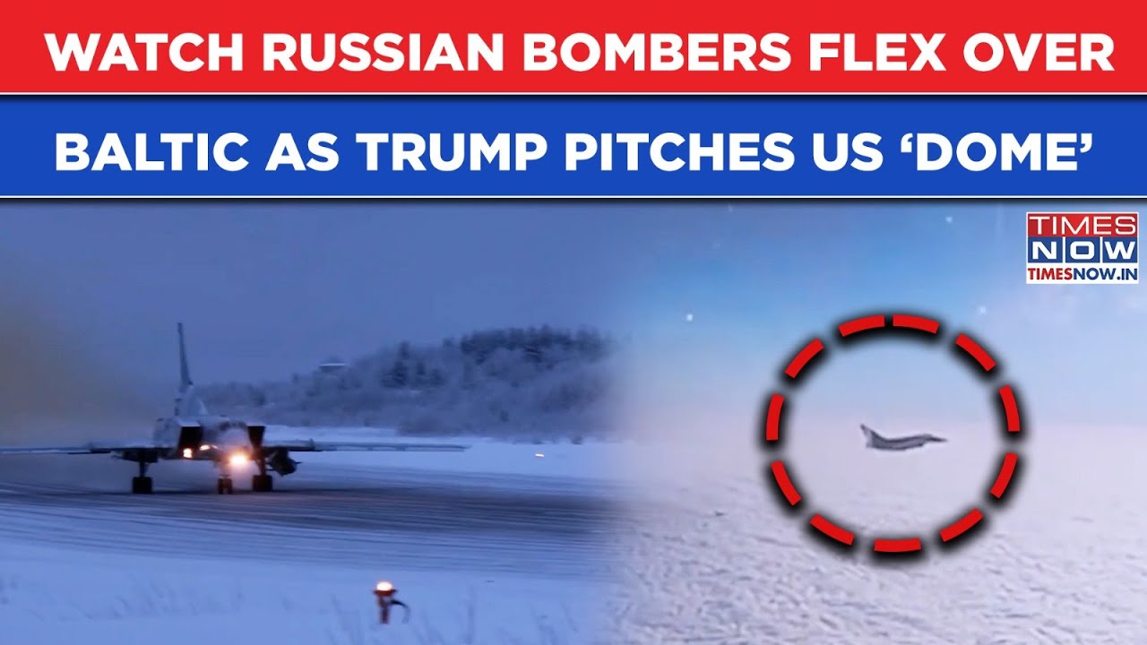 Bombers Roar Over Baltic: Watch Russian Tu-22m3, Sukhoi Flex As Trump Pitches US Golden Dome