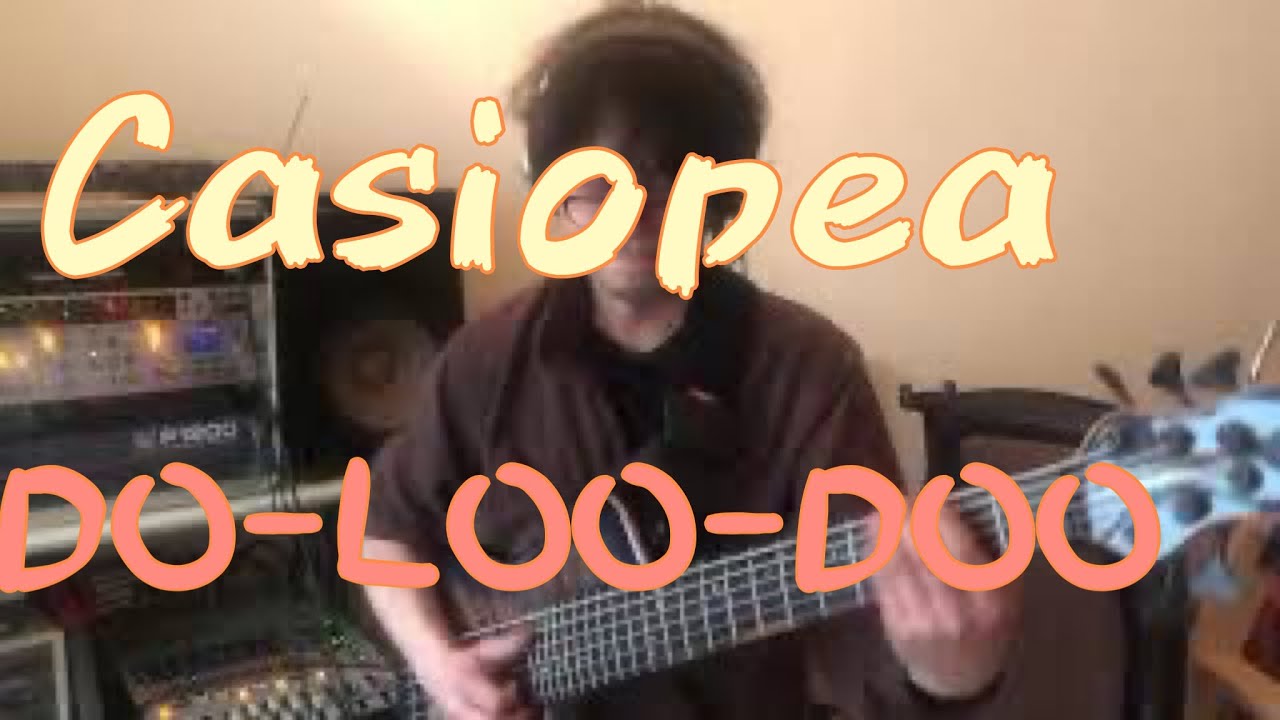 Casiopea / DO-LOO-DOO (bass cover)