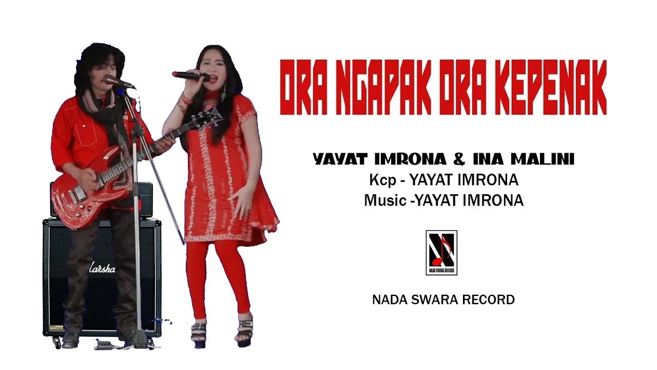 Dangdut Hot - ORA NGAPAK ORA KEPENAK - Yayat Imrona & Ina Malini