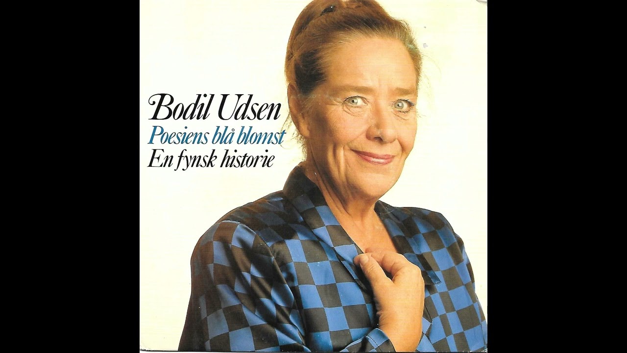 Bodil Udsen - Poesiens Bl&aring; Blomst