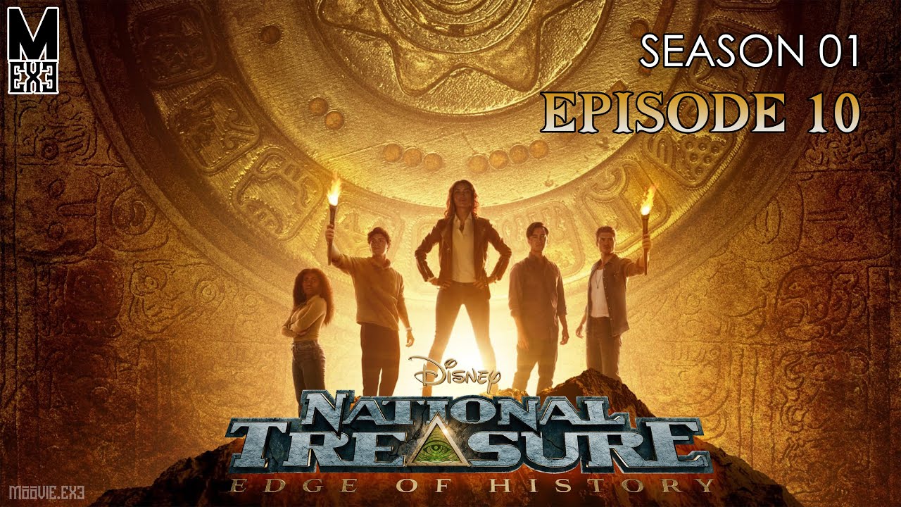Treasure Protectors (The End) | National Treasure: Edge of History S01 E10 | Story Recap English