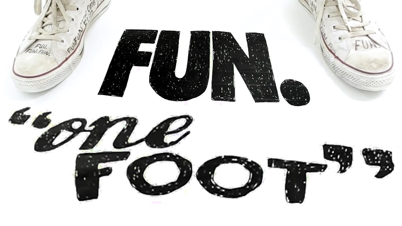 Fun.: One Foot (LYRIC VIDEO)