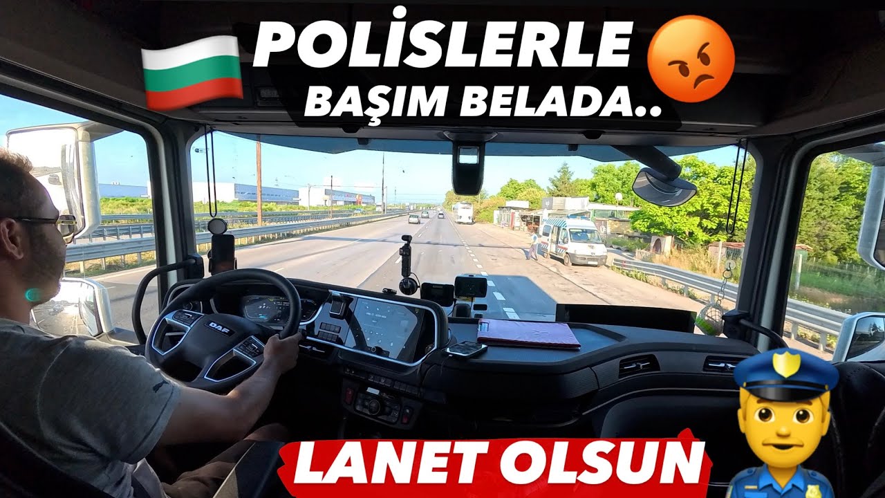 Buradan Rüşvetsiz Geçemezsin / Sırbistan ve Bulgaristan Polislerinden Bıktık / Lanet Olsun