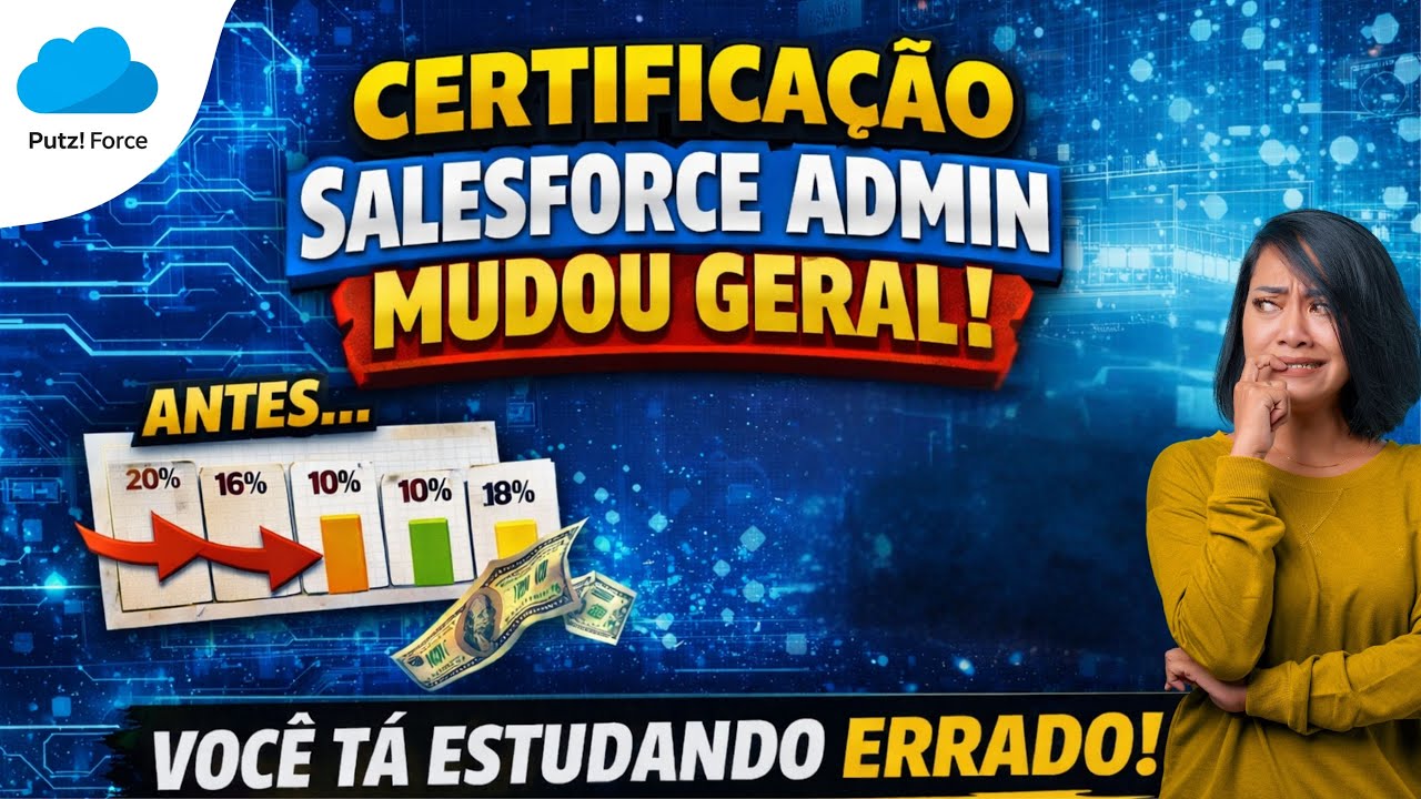 Mudancas da certificacao de Admin | CRM Salesforce