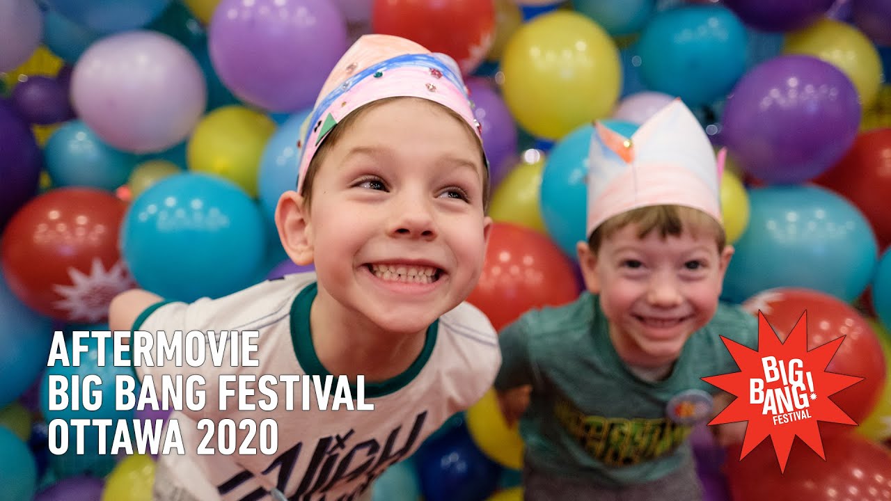BIG BANG Festival | Ottawa 2020 | Aftermovie