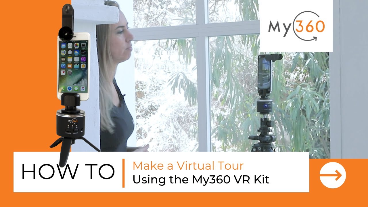 Make a Virtual Tour With Your Phone | My360 VR Kit | Virtual Tour Software