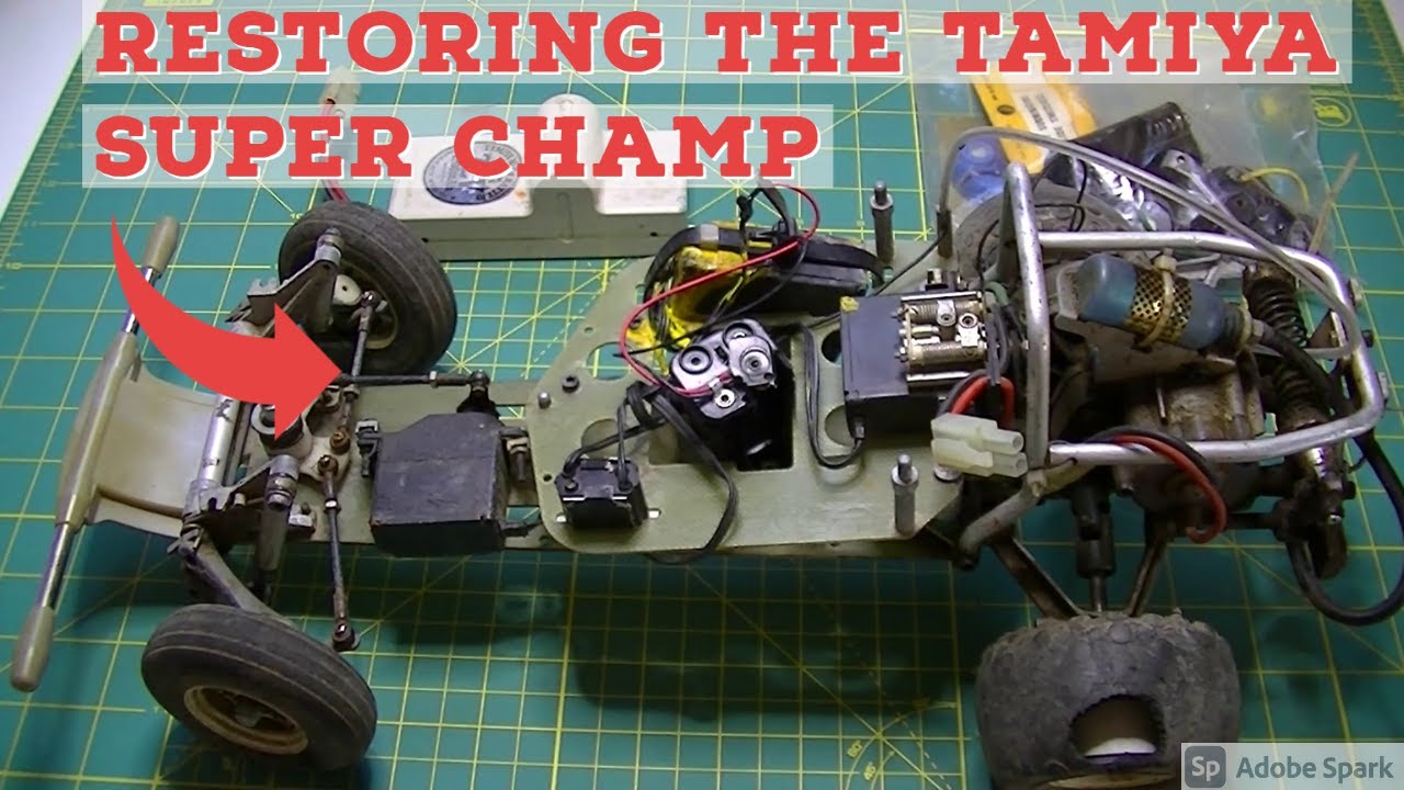 Restoring the Tamiya Super Champ