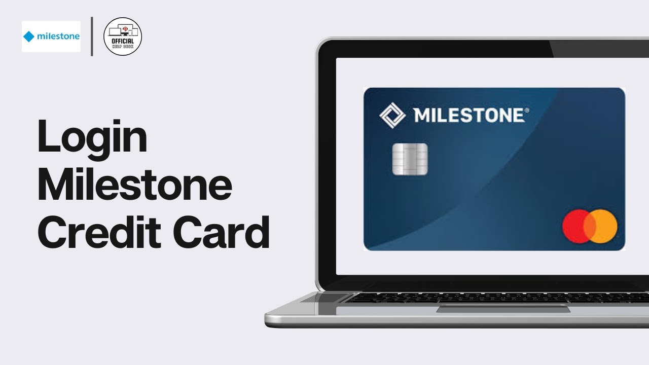 How To Login Milestone Credit Card Online Account 2024 - Full Guide