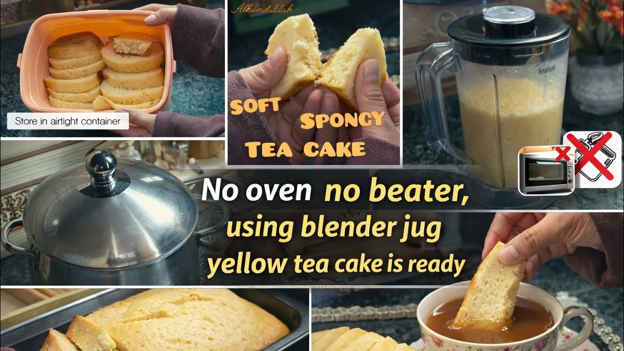 Perfect Vanilla Yellow Tea Cake for Tea Time ☕ | Made in Blender | No Oven No Beater