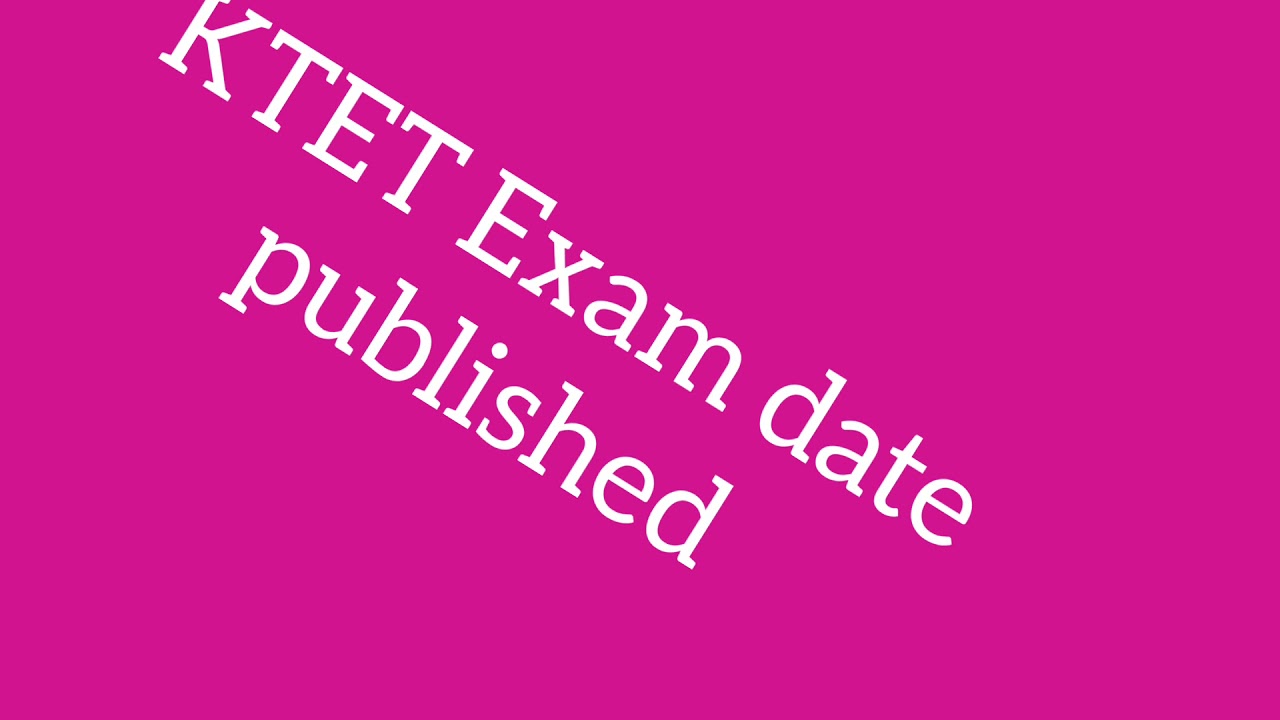 New update➡️KTET 2021 EXAMDATE PUBLISHED |KTET2021 #KTET #KTETEXAMDATE