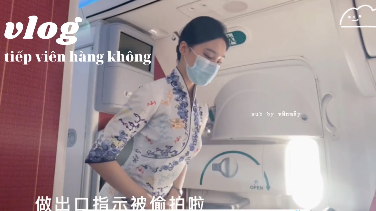 [VIETSUB] DAILY VLOG | MỘT NGÀY CỦA TIẾP VIÊN HÀNG KHÔNG TRUNG QUỐC | tiktok trung