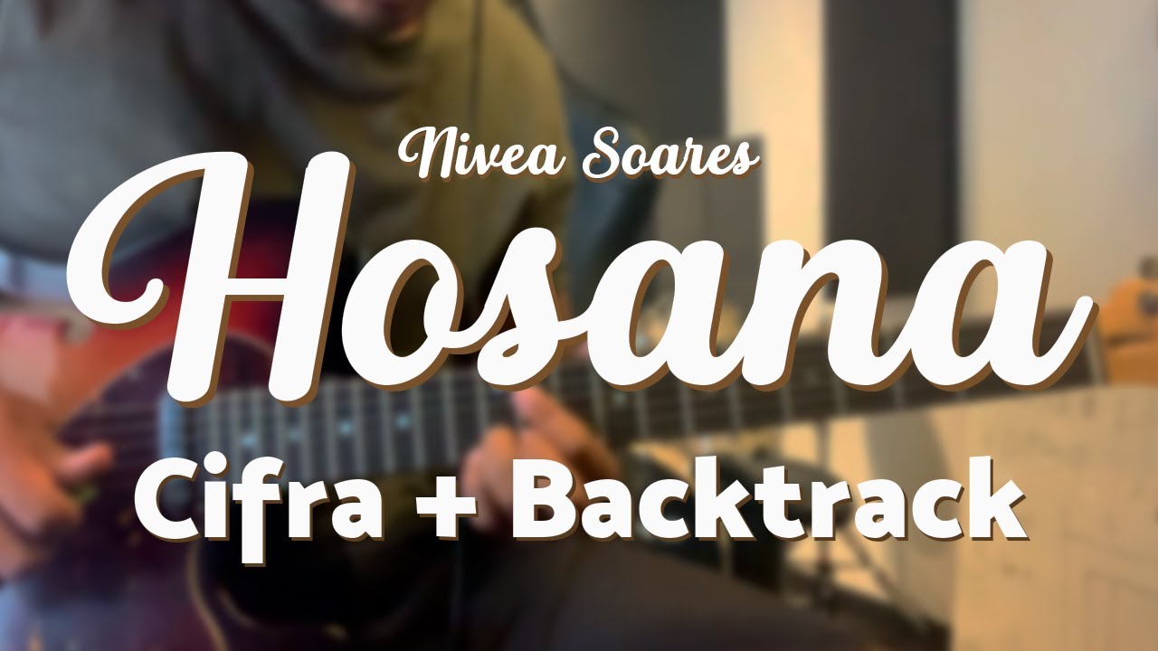 HOSANA - Nivea Soares (GUITARRA TUTORIAL)