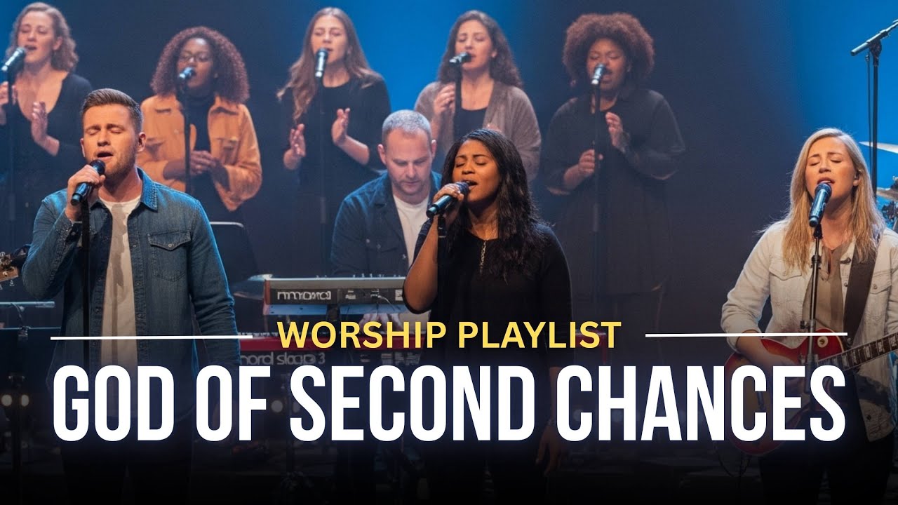 35 Songs of FORGIVENESS and SECOND CHANCES 🌿 Worship Playlist