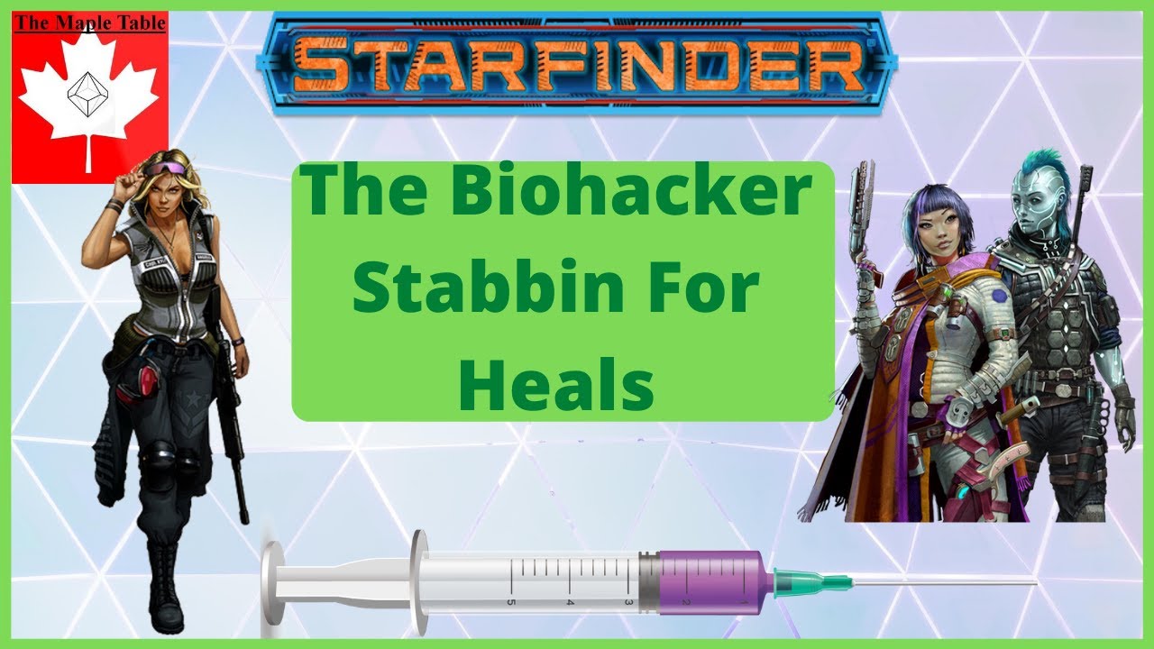 Biohacker Stabbing to Heal Your Friends - Starfinder