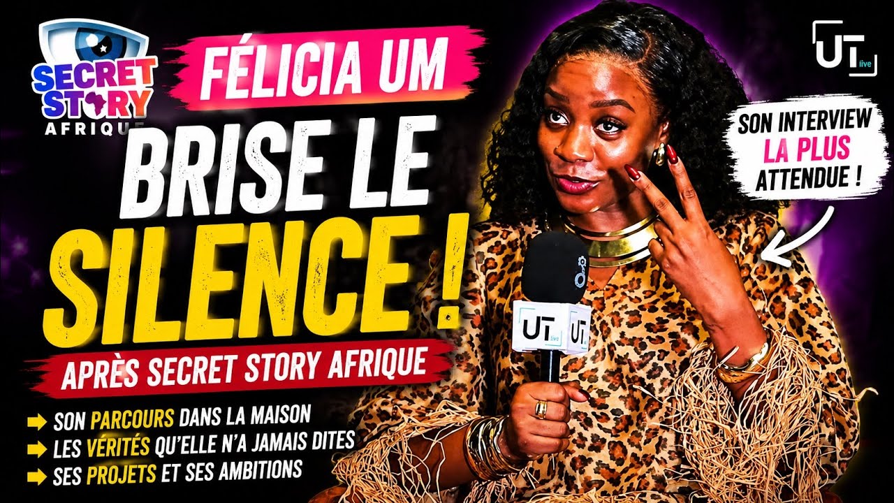 F&eacute;licia brise le silence apr&egrave;s Secret Story Afrique 