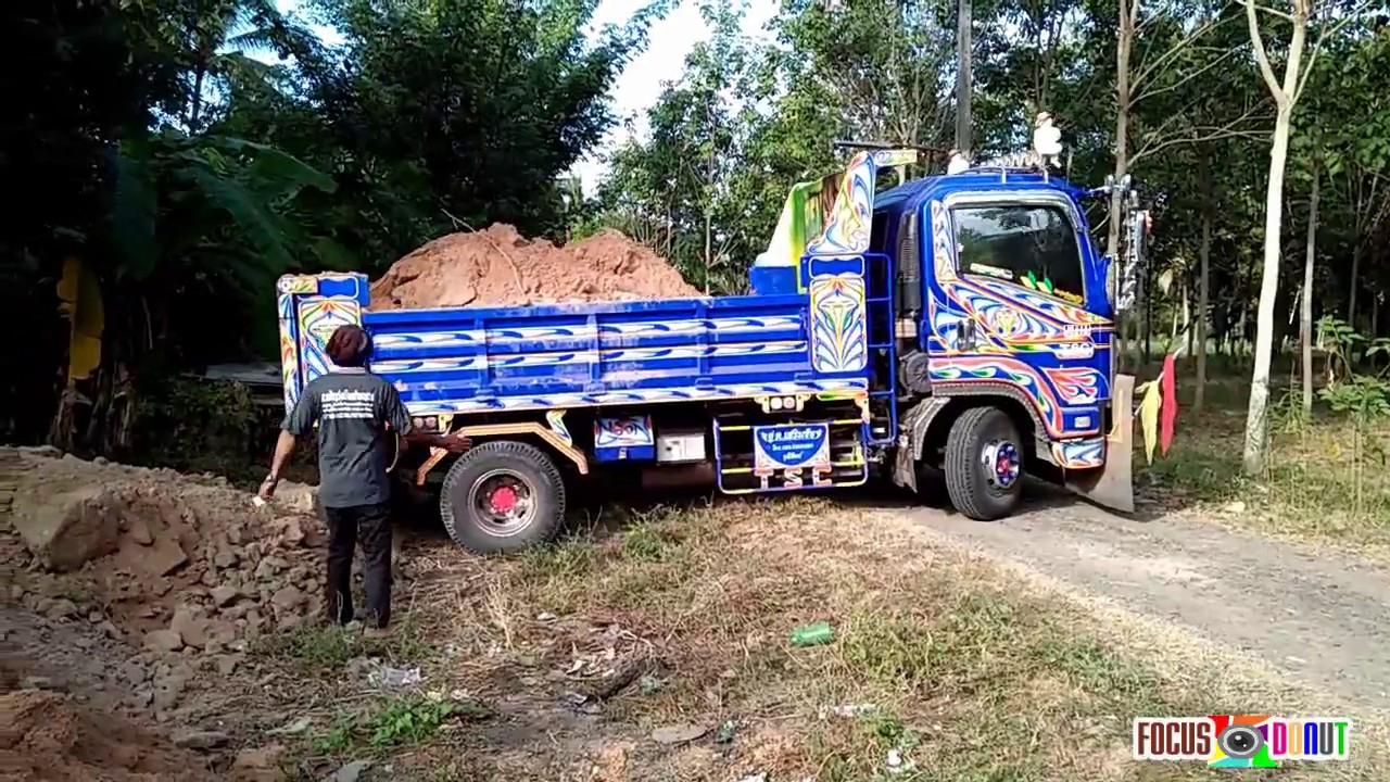 หกล้อดั้มดิน ถมที่ Dump truck ทีมงานแก้วสง่า