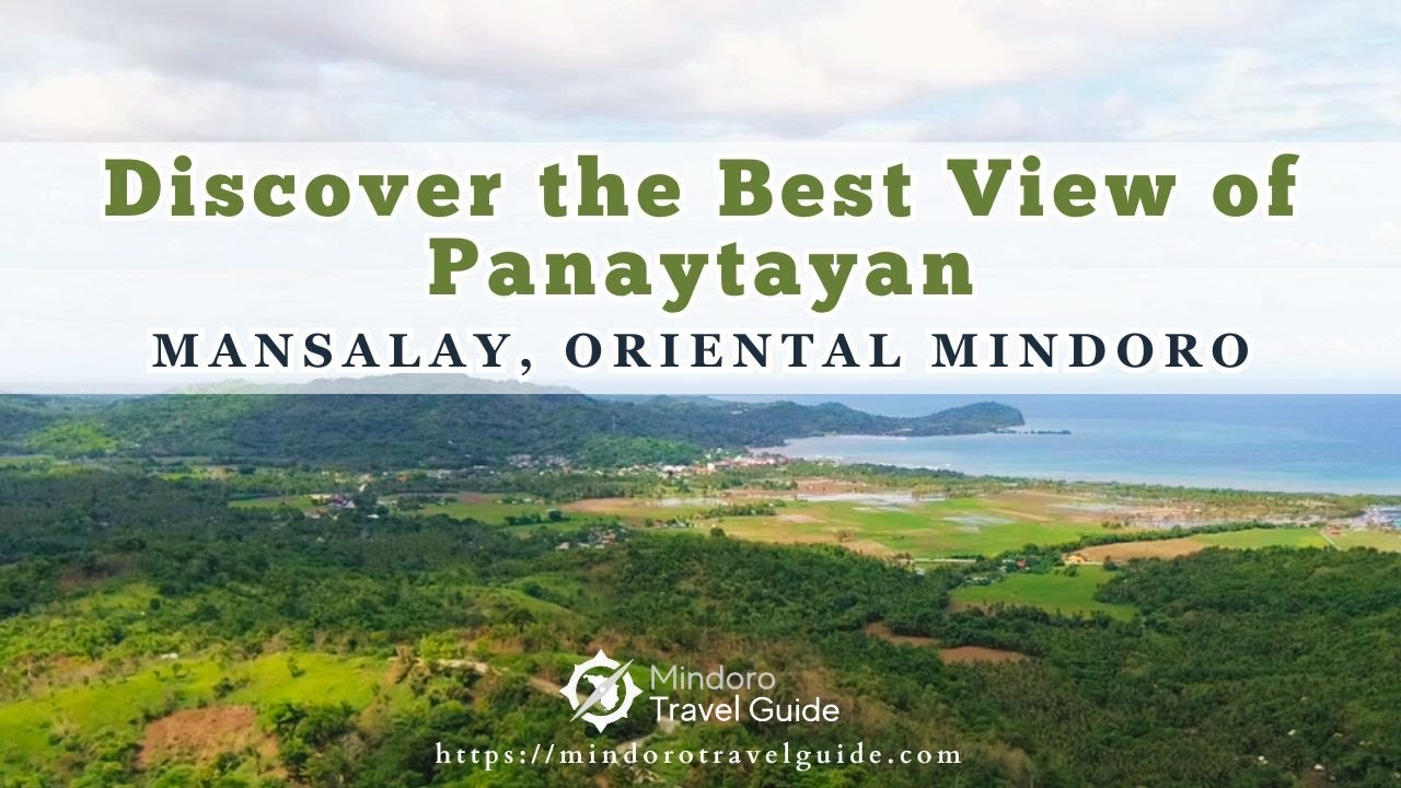 Discover the Best View of Panaytayan 👀 | Mansalay, Oriental Mindoro