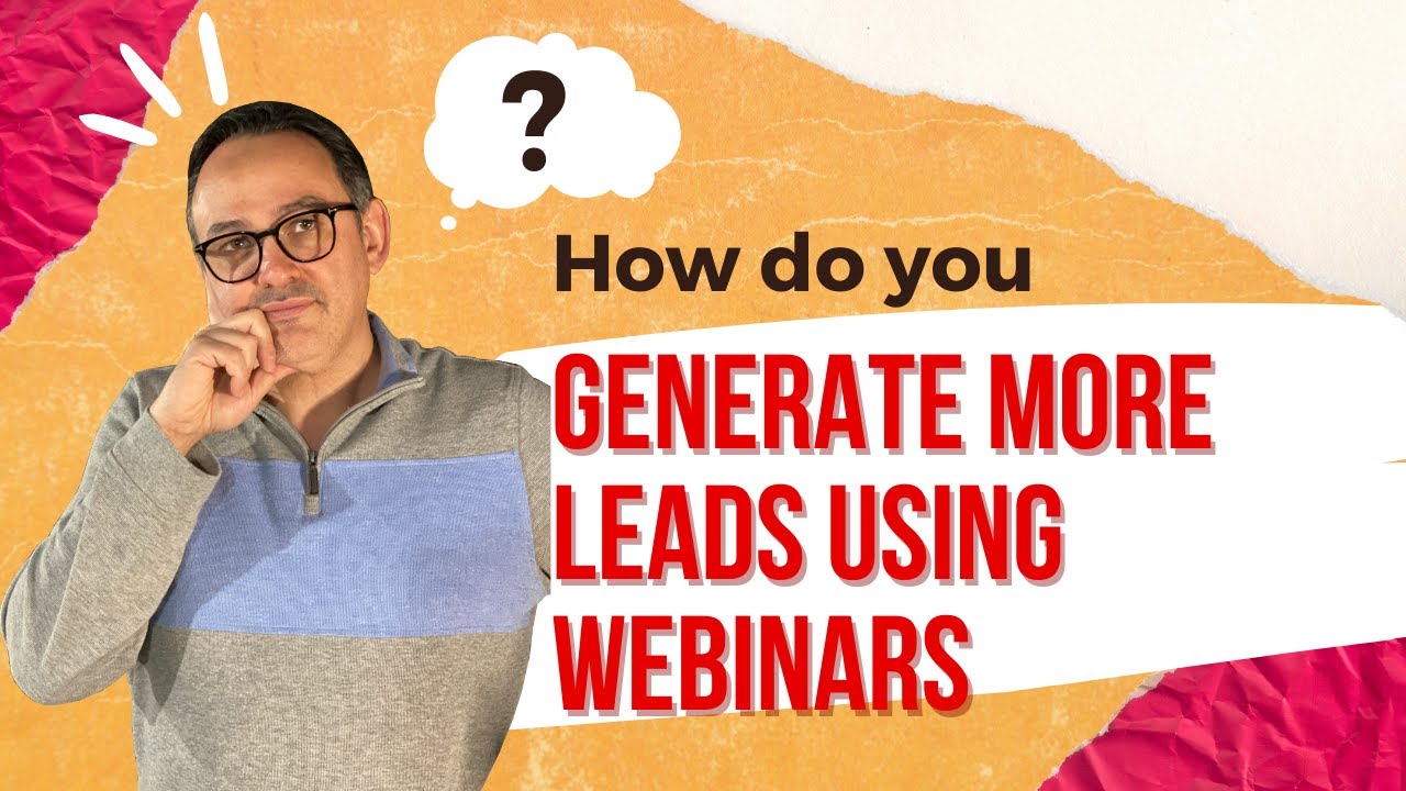 Using Webinars to Generate Leads in 2022 with Kevin Rowe