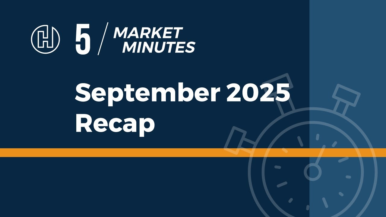 5 market minutes - September 2025 Recap