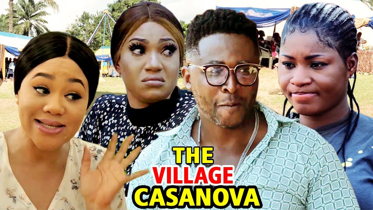 THE VILLAGE CASANOVA COMPLETE SEASON - Destiny Etiko/Onny Michael 2020 Nigerian Movie