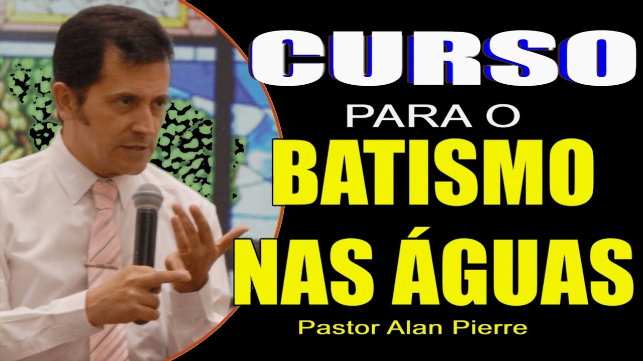 CURSO DE BATISMO NAS ÁGUAS
