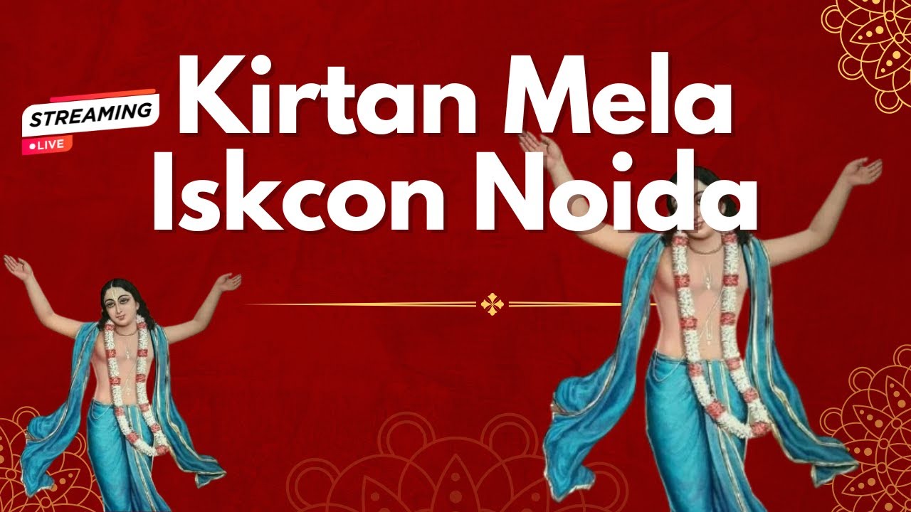 Kirtan Mela 2026 | Iskcon Noida