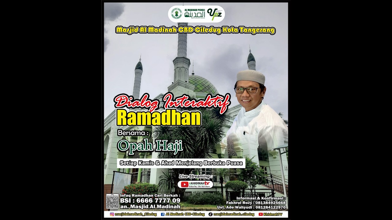 🔴[ LIVE ]  Dialog Interaktif Opah Haji || Ramadhan [29] 1447H/2026M || Masjid Al Madinah CBD Ciledug