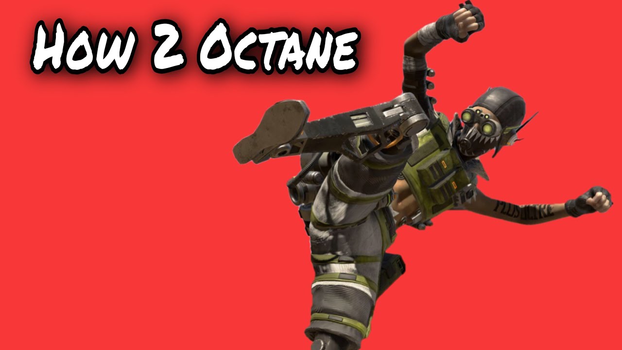 How 2 Octane