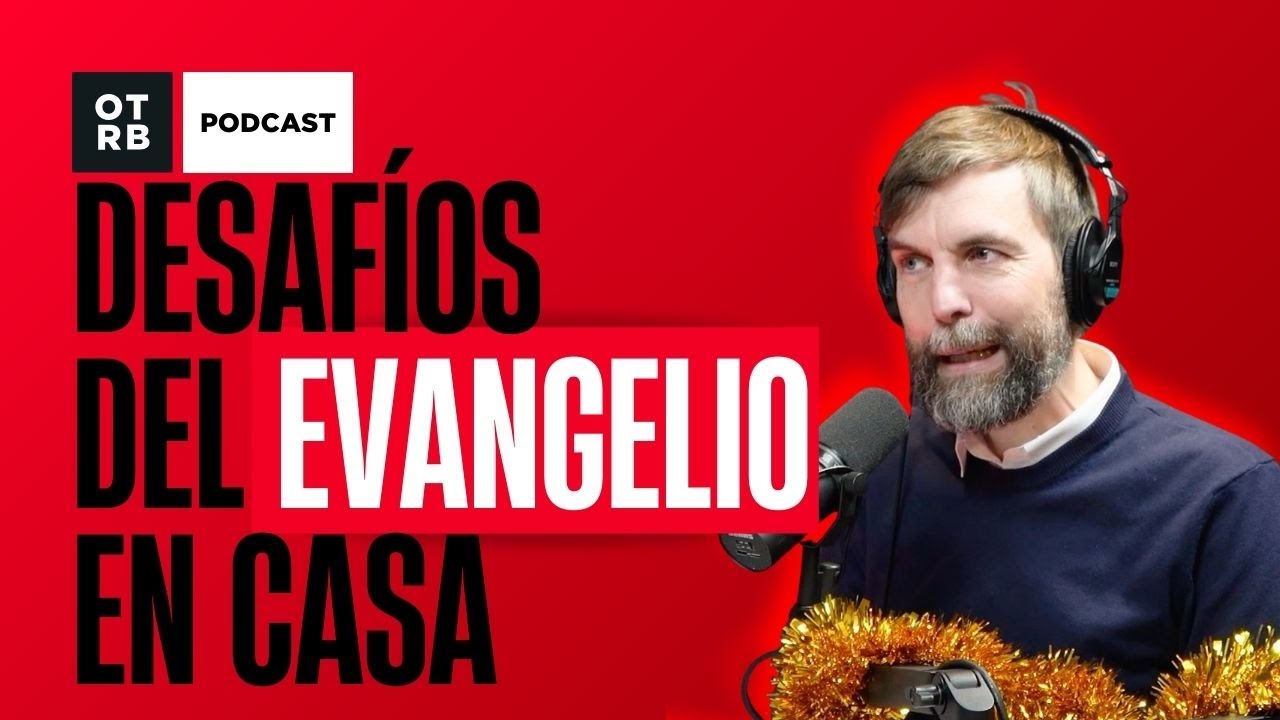 Ser PAPÁS hoy en día... ¿todo un DESAFÍO? ¿Cómo evangelizo a mis hijos? | ONTHEREDBOX Podcast