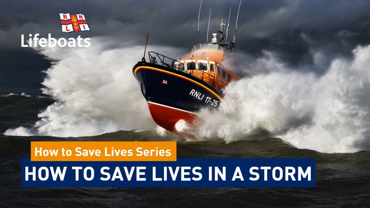 How To Save Lives In A Storm