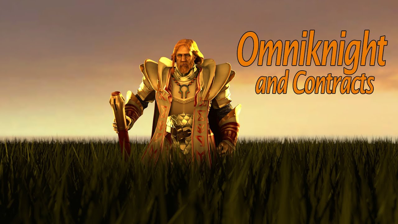 Omniknight and Contracts [SFM]