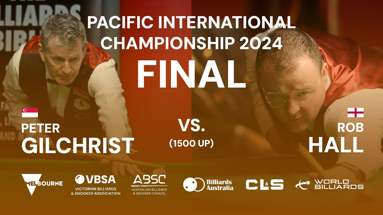 Peter Gilchrist vs Rob Hall | Final | 1500 Up | Pacific International Championship 2024