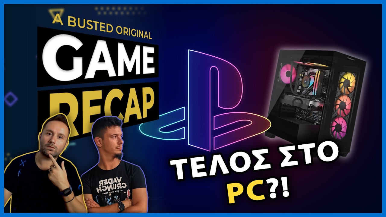 XBOX Project Helix και ΤΕΛΟΣ τα PlayStation Exclusives στο PC 😱 | Game Recap #230