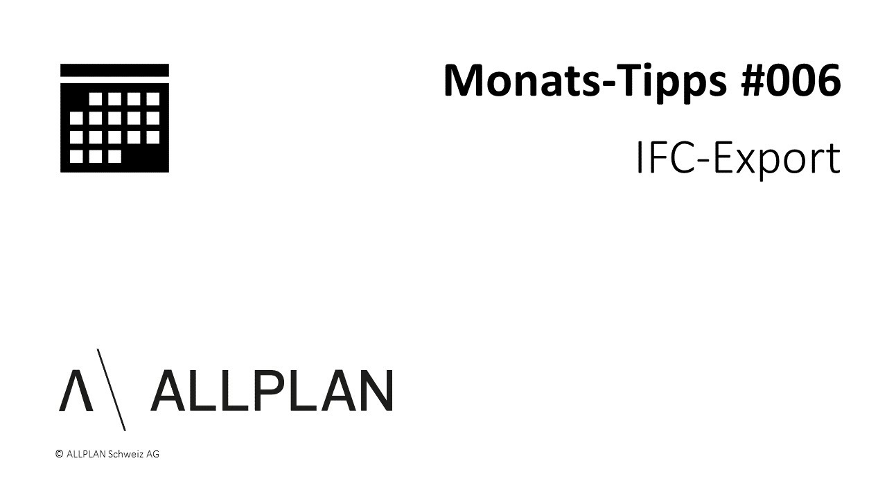 #006 ALLPLAN Monats-Tipps 