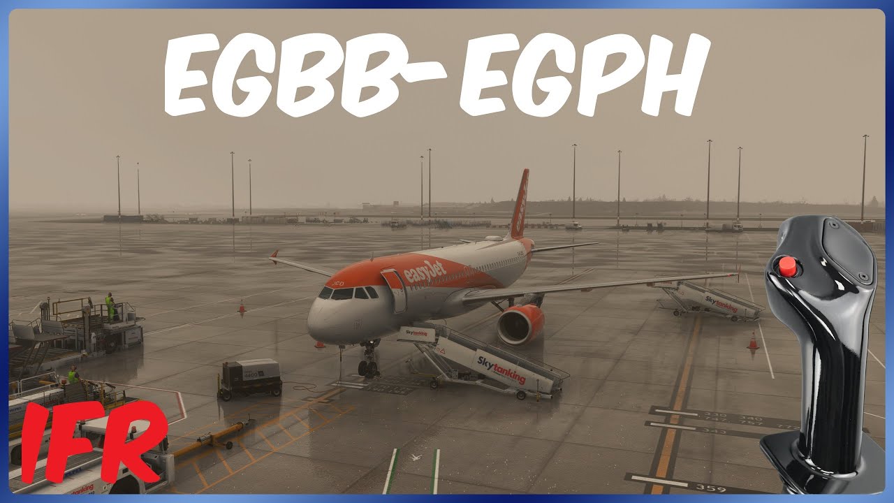 MSFS 2024 | Fenix A320 EGBB-EGPH | NEW Simworkshop 320 Grip | Real Airline Pilot #msfs2024 #msfs