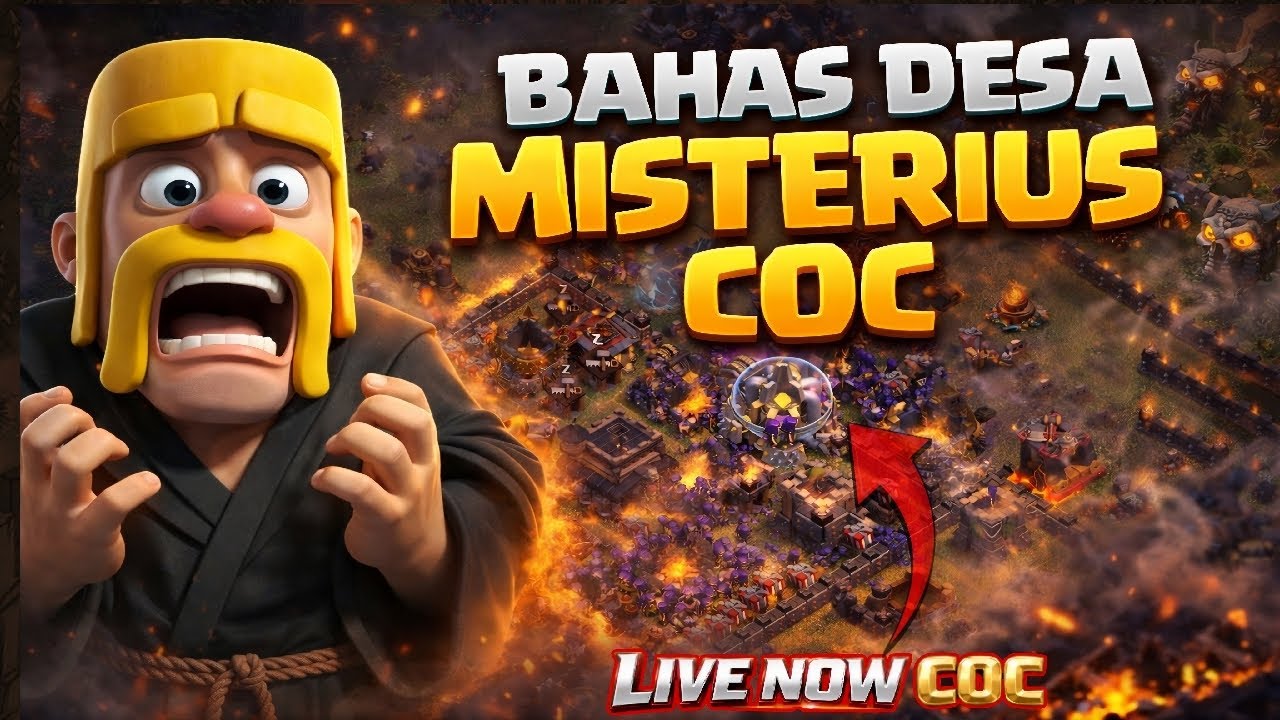 BAHAS SEMUA DESA MISTERIUS DI COC